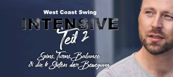 Organisateur de West Coast Swing "INTENSIVE"- Teil 2 - Spins, Turns, Balance