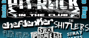 Event-Image for 'Chefdenker - Shitlers  - Sex Piemels -  Gimpel MC uvm.'