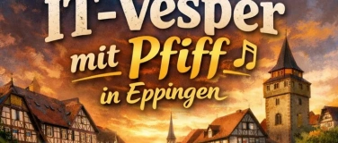 Event-Image for 'IT-Vesper mit Pfiff'