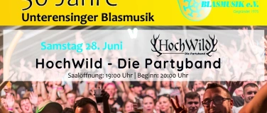 Event-Image for 'Hochwild – Die Partyband (50 Jahre Unterensinger Blasmusik)'