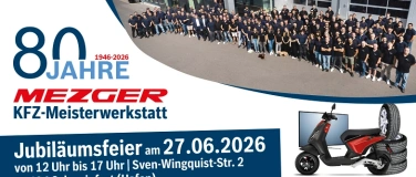 Event-Image for '80 Jahre Mezger KFZ-Meisterwerkstatt - Jubiläumsfeier'