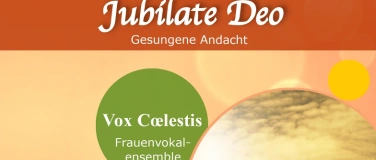 Event-Image for 'JUBILATE DEO - Frauenvokalensemble Vox Coelestis'