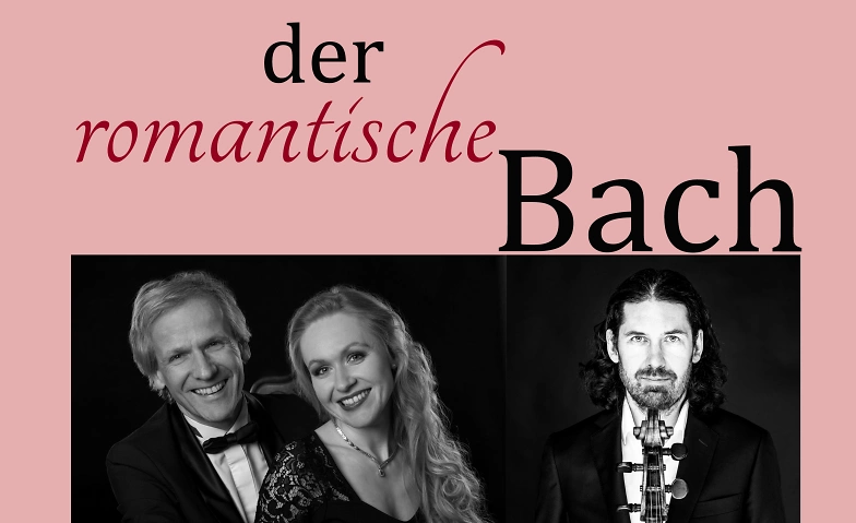 Der romantische Bach Kaisersaal Bad Gandersheim, Stiftsfreiheit, 37581 Bad Gandersheim Tickets