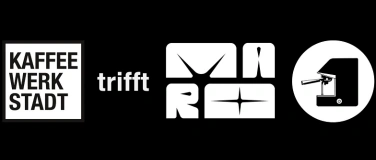 Event-Image for 'KAFFEEWERKSTADT trifft MARO'