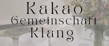 Event-Image for 'Kakao - Gemeinschaft - Klang'
