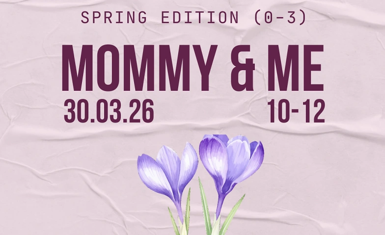Mommy &amp; Me X  SENSORY SPRING Billets