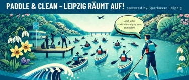 Event-Image for 'Paddle & Clean - Leipzig r&auml;umt auf! powered by Sparkasse Lei'