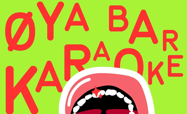 &Oslash;YA Bar Karaoke Tickets