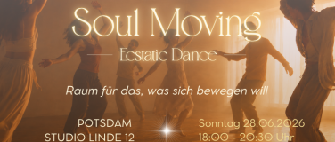 Event-Image for 'Soul Moving  Ecstatic Dance in Potsdam'