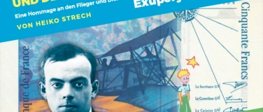 Event-Image for 'Hommage an Antoine de Saint-Exupéry von und mit Heiko Strech'