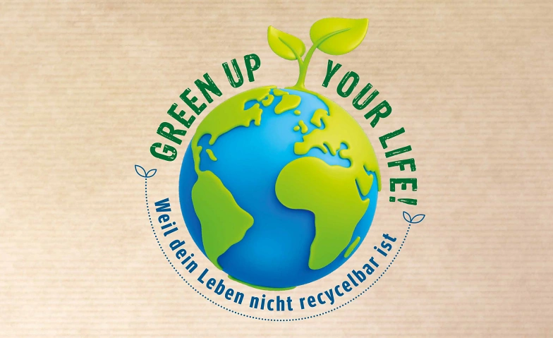 Event-Image for 'Interaktive Nachhaltigkeitsausstellung  GREEN UP YOUR LIFE!'