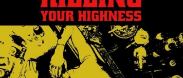 Event-Image for 'Killing your Highness&nbsp;-&nbsp;fast rock'n'roll from Borl&auml;nge, SWE'