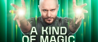 Event-Image for 'A KIND OF MAGIC'