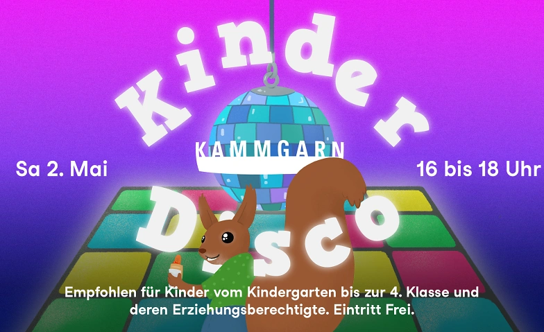 Kinderdisco Kammgarn, Schaffhausen Tickets