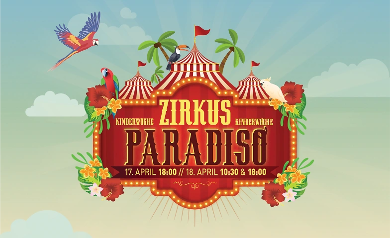 Zirkus Paradiso - Kinderwoche Billets