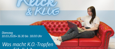 Event-Image for 'Klick & Klug: Was macht K.O.-Tropfen so gef&auml;hrlich?'