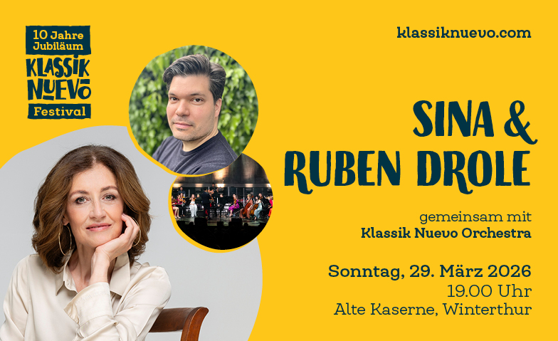 Klassik Nuevo Festival Winterthur - Sina &amp; Ruben Drole Tickets