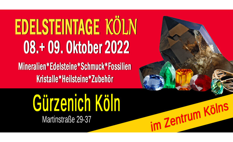 Edelsteintage Köln Gürzenich Köln, Martinstraße 29, 50667 Köln Tickets