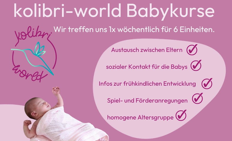 kolibri-world Babykurs (Geburtsmonate Jan/Feb/M&auml;rz/April 24) ${singleEventLocation} Billets
