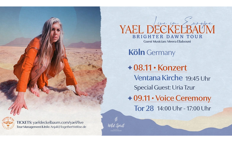 Yael Deckelbaum - Brighter Dawn Tour Live in Köln Billets