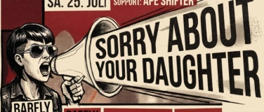 Event-Image for 'Sorry About Your Daughter (USA) - Ape Shifter'