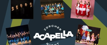 Event-Image for '23. ZÜRCHER ACAPELLANIGHT mit 5  Acapella-Gruppen'