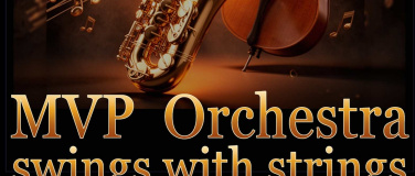 Event-Image for 'MVP Orchestra swings with strings - BigBand Plankstadt'