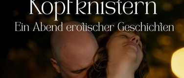 Event-Image for 'Kopfknistern - Ein Abend erotischer Geschichten'