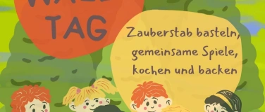 Event-Image for 'Waldtag / Zauberstab basteln, kochen und backen'
