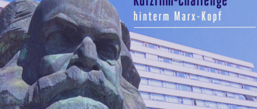 Event-Image for 'Kurzfilm-Challenge hinterm Marx-Kopf'