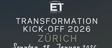 Event-Image for 'TRANSFORMATION KICK-OFF SWITZERLAND 2026'