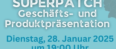 Event-Image for 'Superpatch Produkt- & Geschäftspräsentation Hamburg/Seevetal'