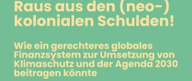 Event-Image for 'Raus aus den (neo-) kolonialen Schulden!'