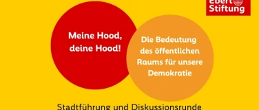 Event-Image for '"meine Hood, deine Hood" - Öffentlicher Raum und Demokratie'