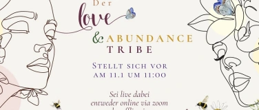 Event-Image for 'Der Love & Abundance Tribe stellt sich vor'