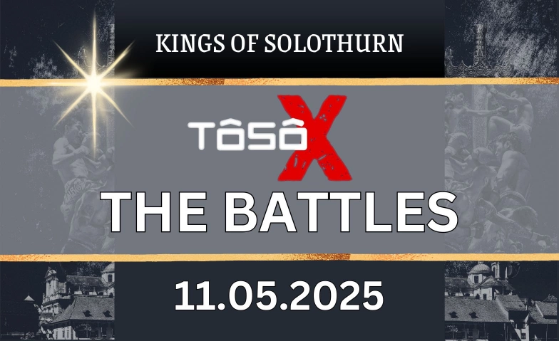 Tôsô-X Special ( THE BATTLES ) Rythalle Solothurn, Baselstrasse 3, 4500 Solothurn Tickets