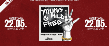 Event-Image for 'YOUNG, WILD & FREE!'