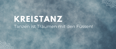 Event-Image for 'Kreistanz - in Bewegung & Gemeinschaft sein'