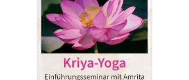 Event-Image for 'Kriya-Yoga Einführungsseminar in Bregenz'