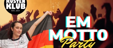 Event-Image for 'EM  Motto Party Neustadt in Holsten im Küstenklub'