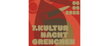 Event-Image for '7. Kulturnacht Grenchen / www.kulturnacht-grenchen.ch'