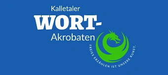 Veranstalter:in von BAUER SUCHT ...  Kalletaler WORT-Akrobaten erzählen