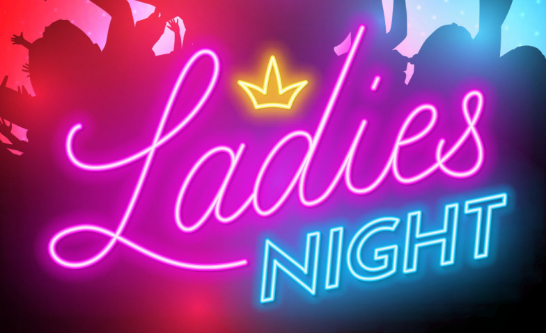 Ladies Night 2023 Gasthaus Eibl Nassenhausen, Hauptstraße 14, 82276 Adelshofen Tickets