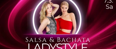 Event-Image for 'Salsa & Bachata Ladystyle Special'
