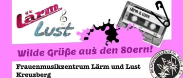 Event-Image for 'Rundgang durch die Ausstellung &uuml;ber L&auml;rm und Lust e.V.'