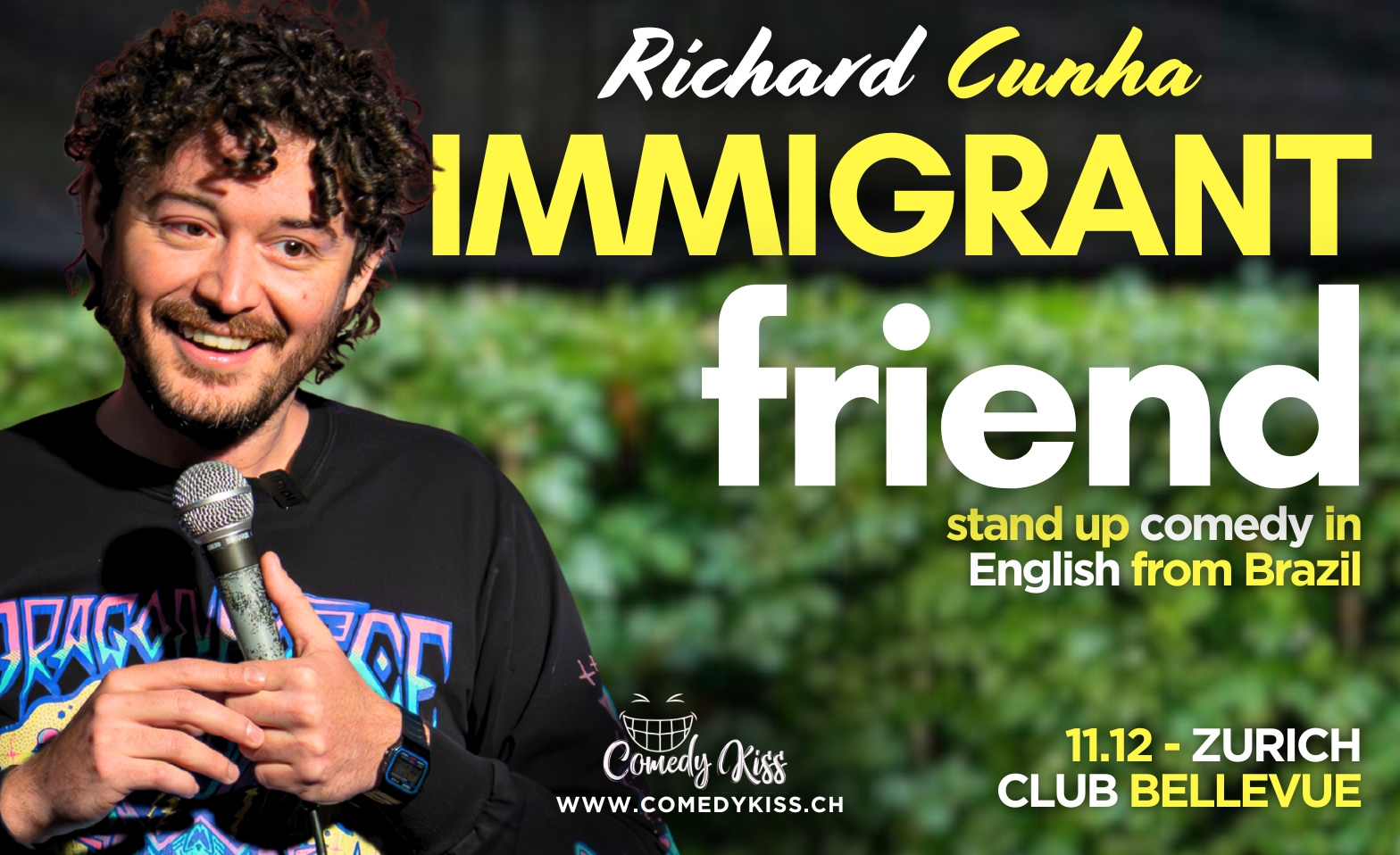 CK Presents: Richard Cunha - Immigrant Friend Tickets
