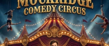 Event-Image for 'Mockridge Comedy Circus'