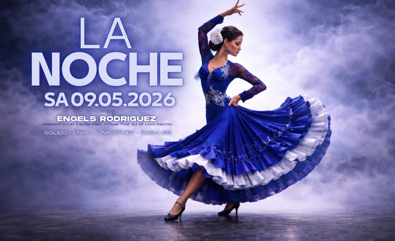 LA NOCHE Le Ciel Club, Bern Tickets