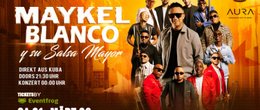 Event-Image for 'MAYKEL BLANCO Y SU SALSA MAYOR  Live in ZÜRICH  Sa 21. M'