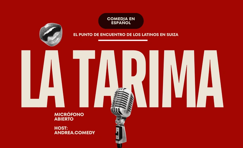 La Tarima - Comedia en Espa&ntilde;ol - ZURICH Tickets